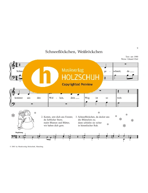 Schneeflöckchen, Weißröckchen